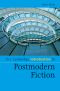 [Cambridge Introductions to Literature 01] • Postmodern Fiction